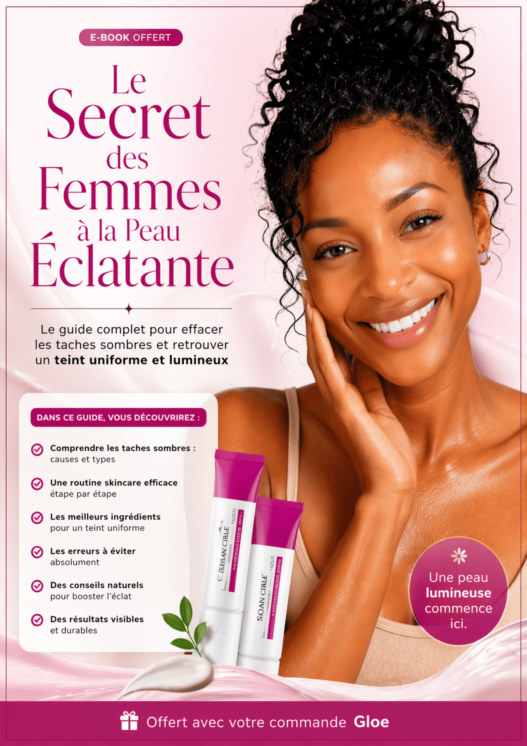 Le Secret des Femmes à la Peau Éclatante — Guide Anti-Taches Offert